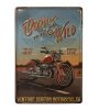 Vintage Dekor Fémtábla, dombornyomott 'Born to be wild' felirat, retro hangulatú kialakítás, 20x30cm