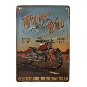   Vintage Dekor Fémtábla, dombornyomott 'Born to be wild' felirat, retro hangulatú kialakítás, 20x30cm