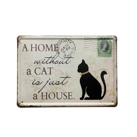   Vintage Dekor Fémtábla, dombornyomott 'Home without a cat is just a house' felirat, retro hangulatú kialakítás, 30x20cm