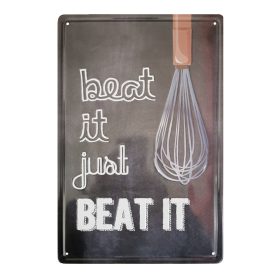   Vintage Dekor Fémtábla, dombornyomott 'Beat it, just beat it' felirat, retro hangulatú kialakítás, 20x30cm