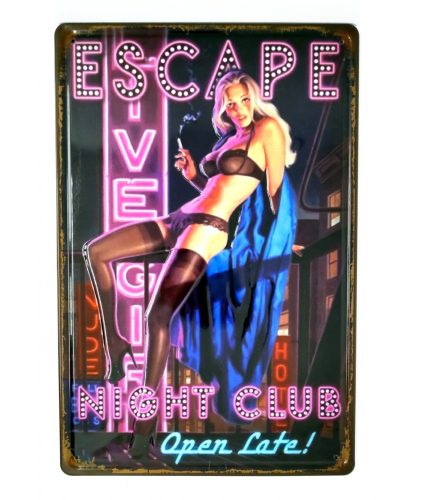 Vintage Dekor Fémtábla, dombornyomott, 'ESCAPE NIGHT CLUB Open Late!' felirat, retro hangulatú kialakítás, 20x30cm