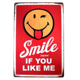   Vintage Dekor Fémtábla, dombornyomott 'Smile if you Like me' felirat, retro hangulatú kialakítás, 20x30cm