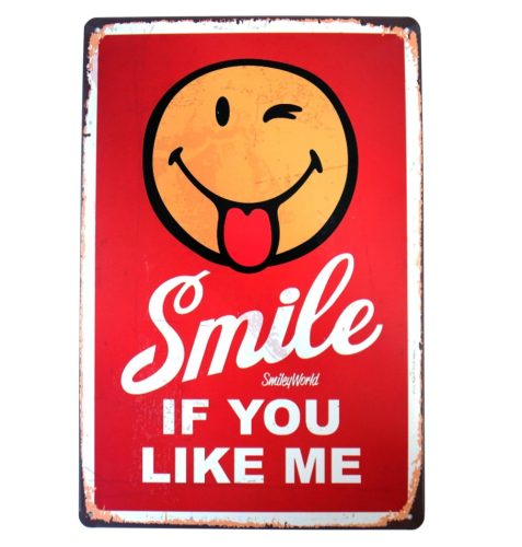 Vintage Dekor Fémtábla, dombornyomott 'Smile if you Like me' felirat, retro hangulatú kialakítás, 20x30cm